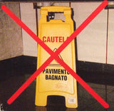 No More Wet Floor Sign